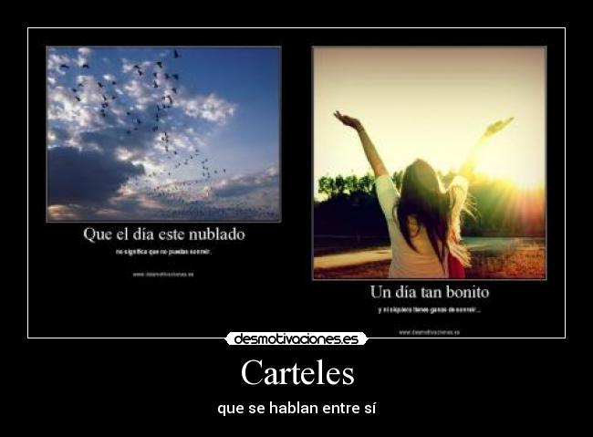 Carteles - que se hablan entre sí