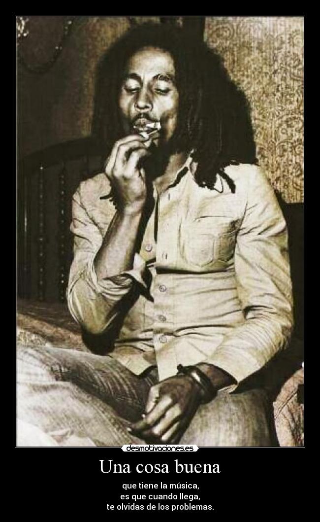 carteles frases bobmarley desmotivaciones