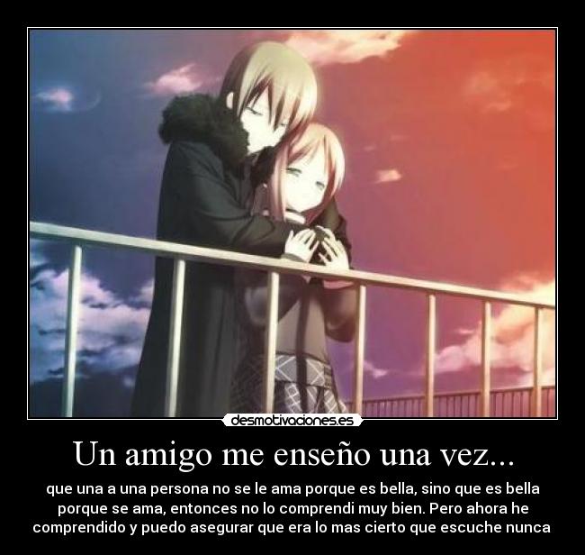 Un amigo me enseño una vez... -