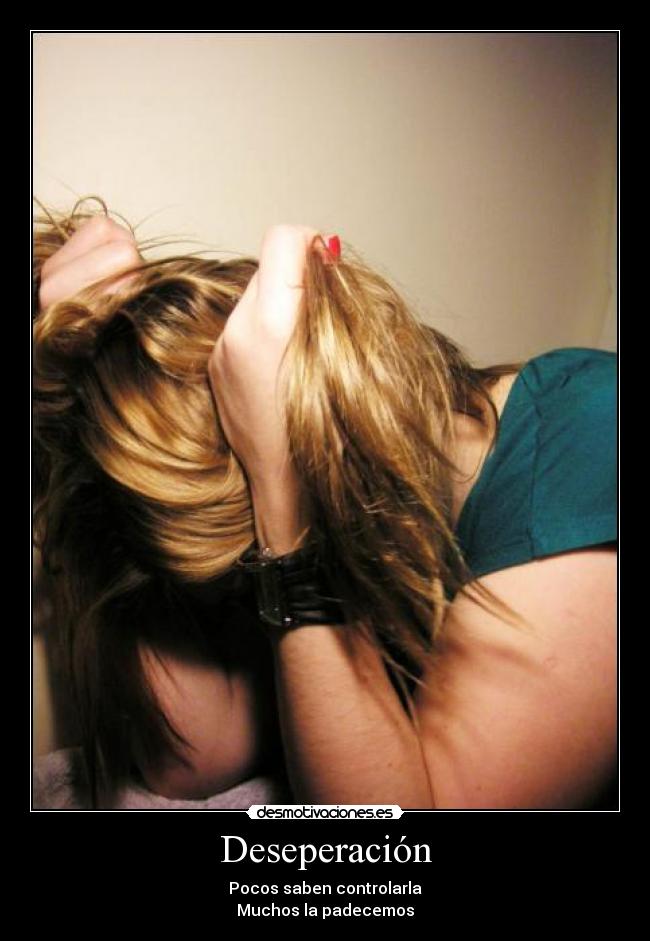 carteles deseperacion desmotivaciones