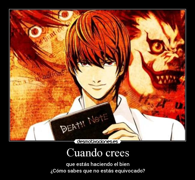 carteles bien equivocado creer detah note yagami light kira desmotivaciones