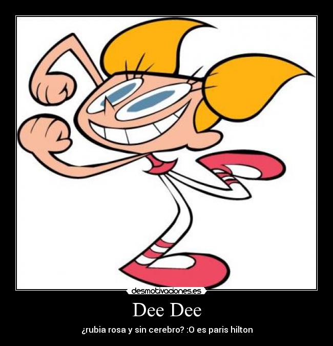 Dee Dee - 