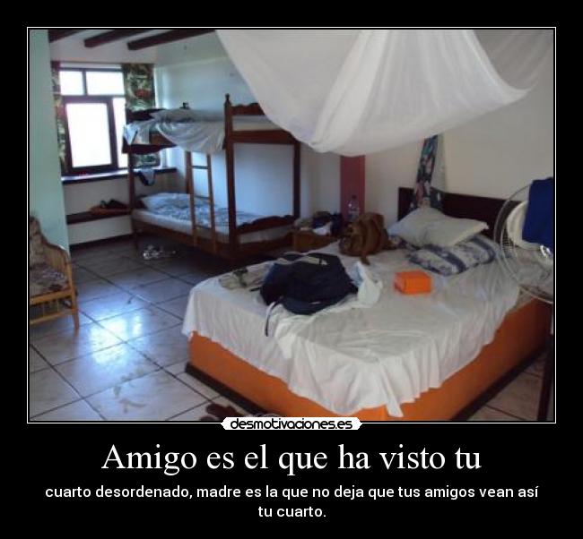 Amigo es el que ha visto tu - 