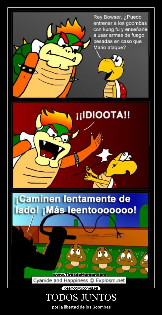 TODOS JUNTOS - por la libertad de los Goombas