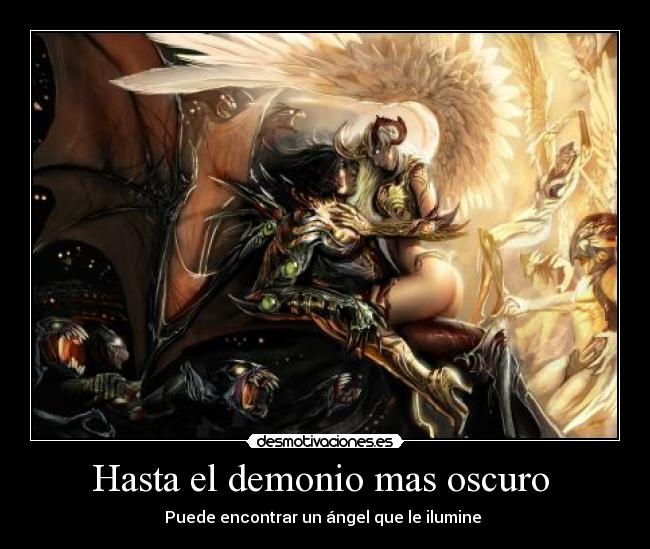 Hasta el demonio mas oscuro -
