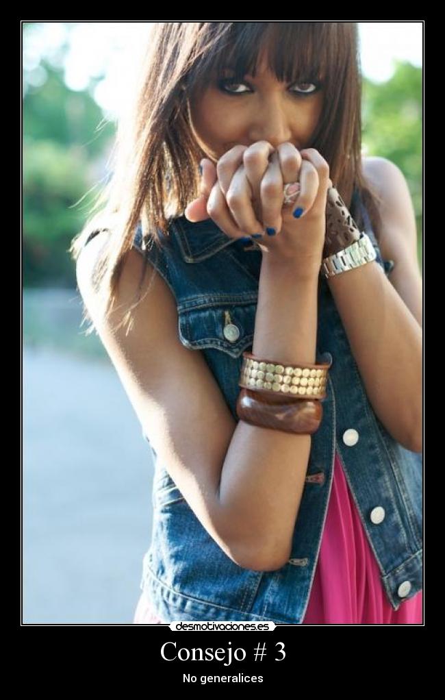 Consejo # 3 -