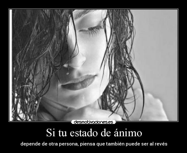 Si tu estado de ánimo - 