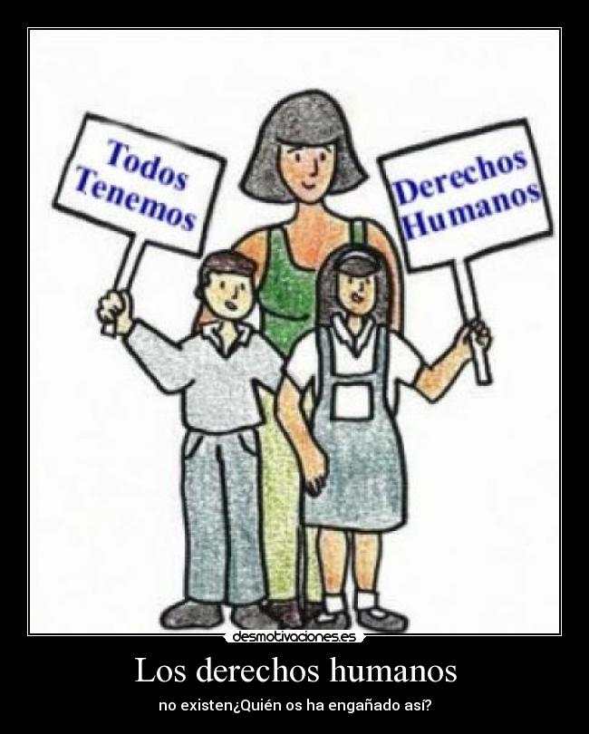 Los derechos humanos -