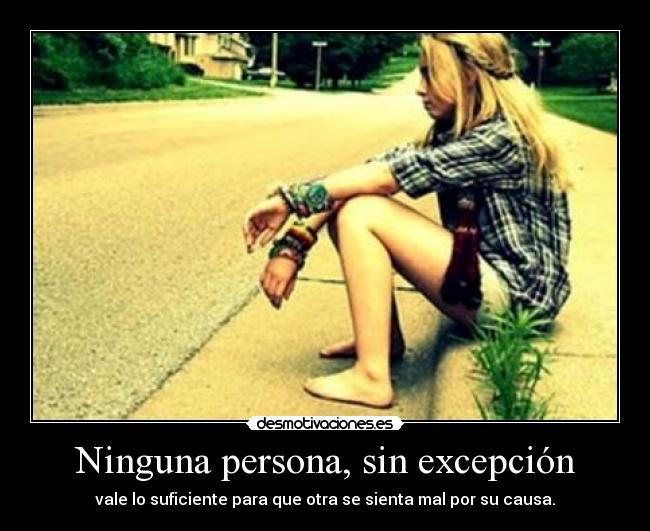 Ninguna persona, sin excepción -