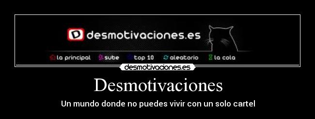 Desmotivaciones -