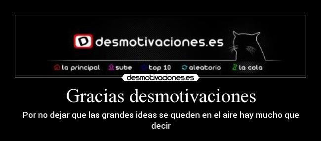 Gracias desmotivaciones - 