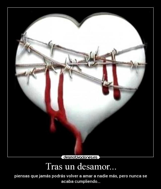 Tras un desamor... -