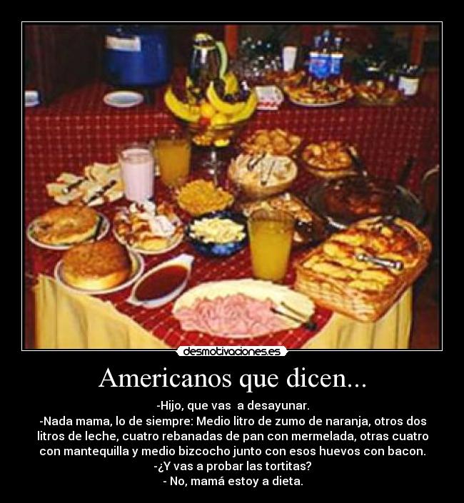 Americanos que dicen... -