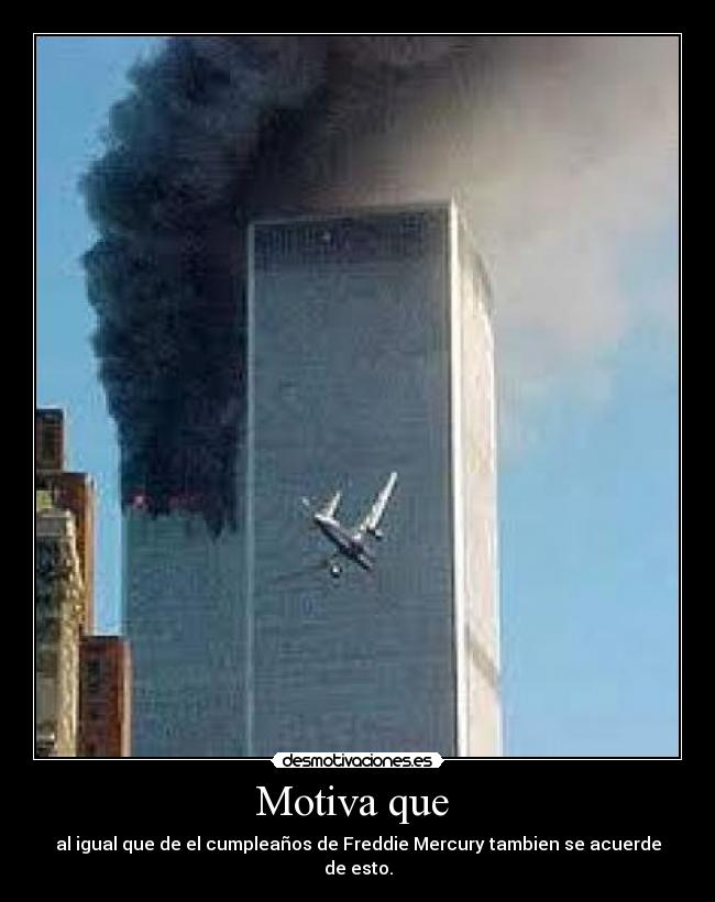 Motiva que  - al igual que de el cumpleaños de Freddie Mercury tambien se acuerde de esto.