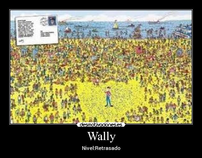 Wally -