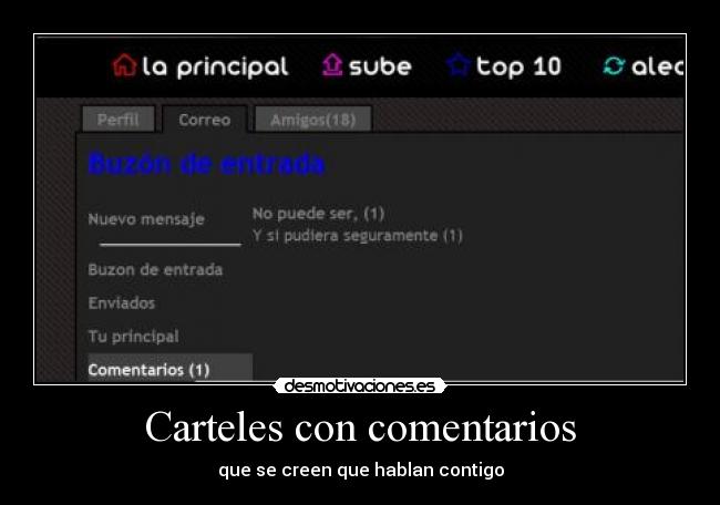 Carteles con comentarios - que se creen que hablan contigo