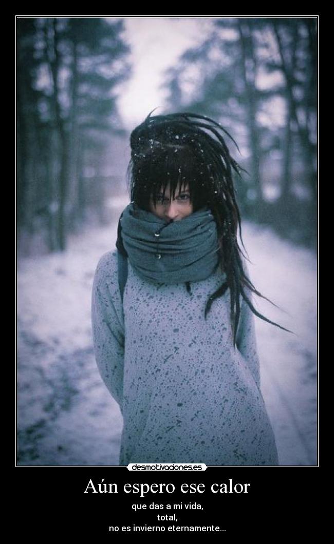 Aún espero ese calor - 