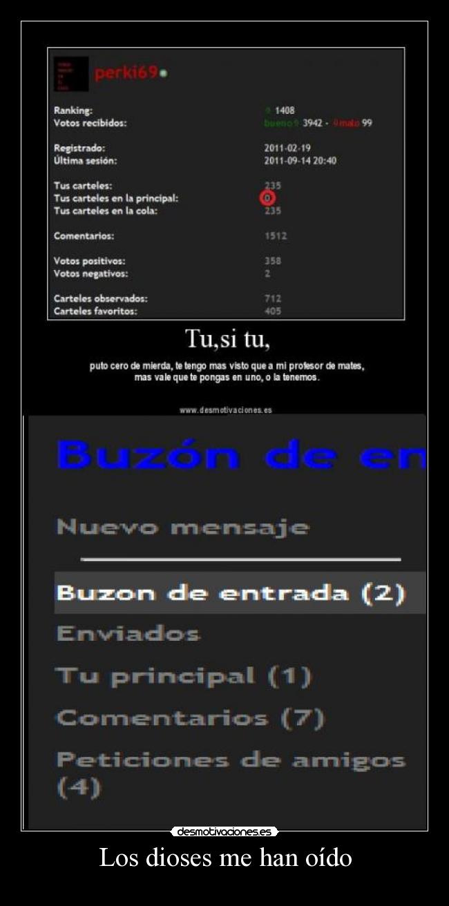 Los dioses me han oído -