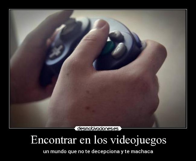 carteles videojuegos mundo una mierda pero los juegos evades desmotivaciones