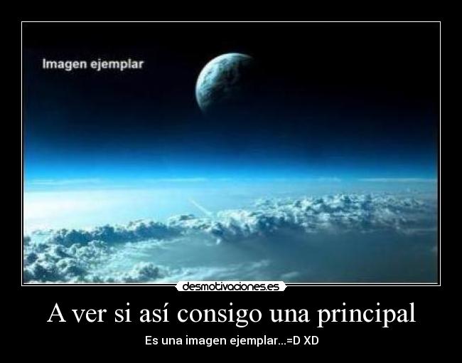 A ver si así consigo una principal - 