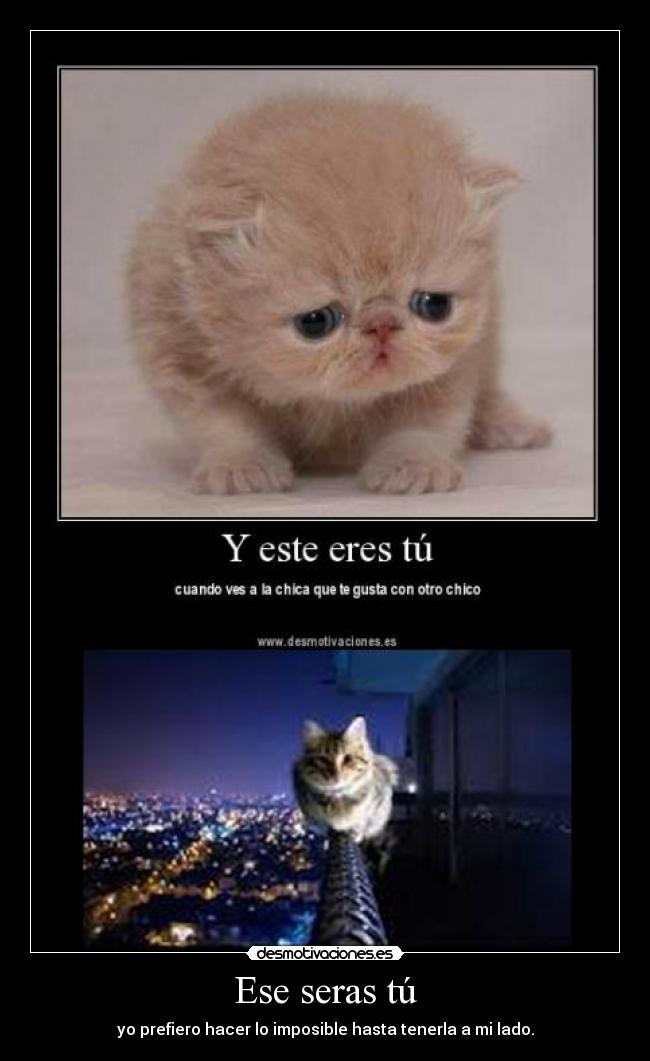 Ese seras tú - 