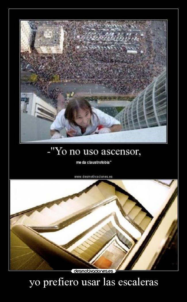 carteles escaleras edificio claustrofobia desmotivaciones