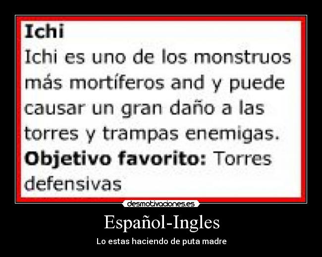 Español-Ingles - Lo estas haciendo de puta madre