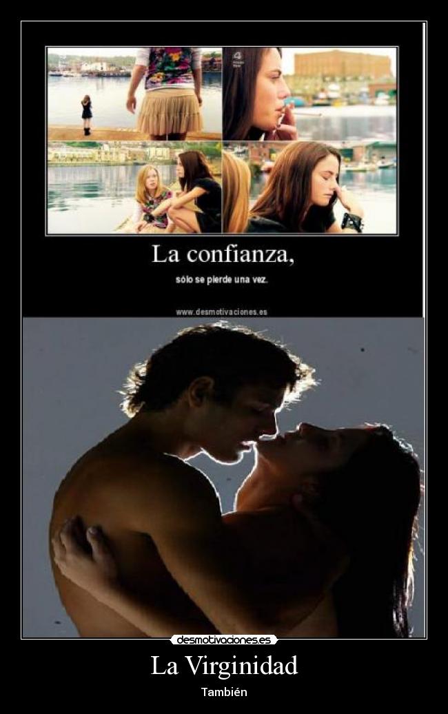 La Virginidad - También