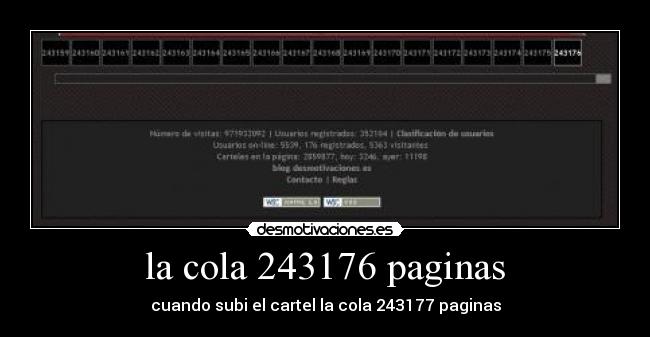 la cola 243176 paginas - cuando subi el cartel la cola 243177 paginas