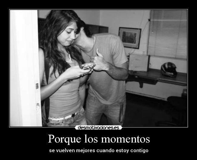 Porque los momentos - 