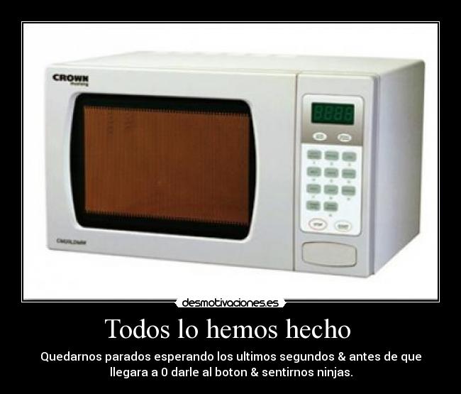 Todos lo hemos hecho -