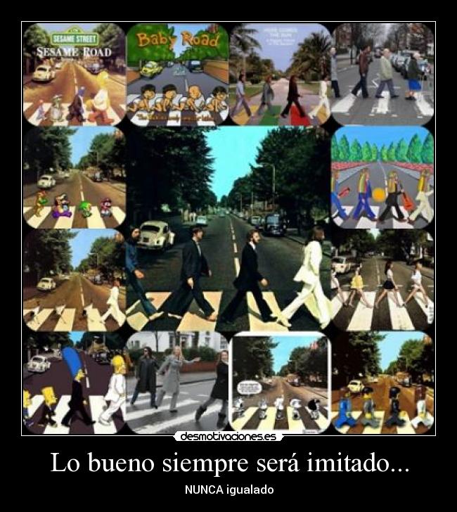 Lo bueno siempre será imitado... - 
