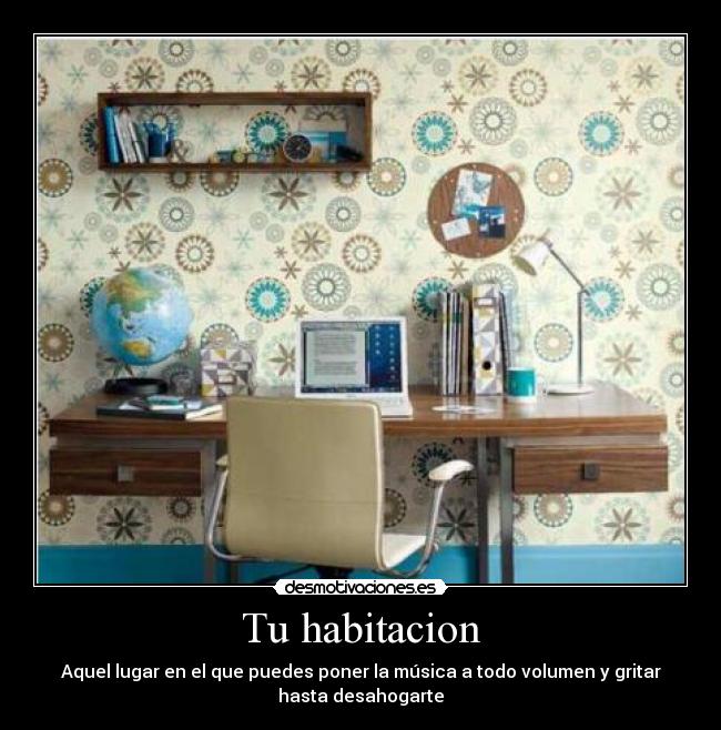 Tu habitacion -