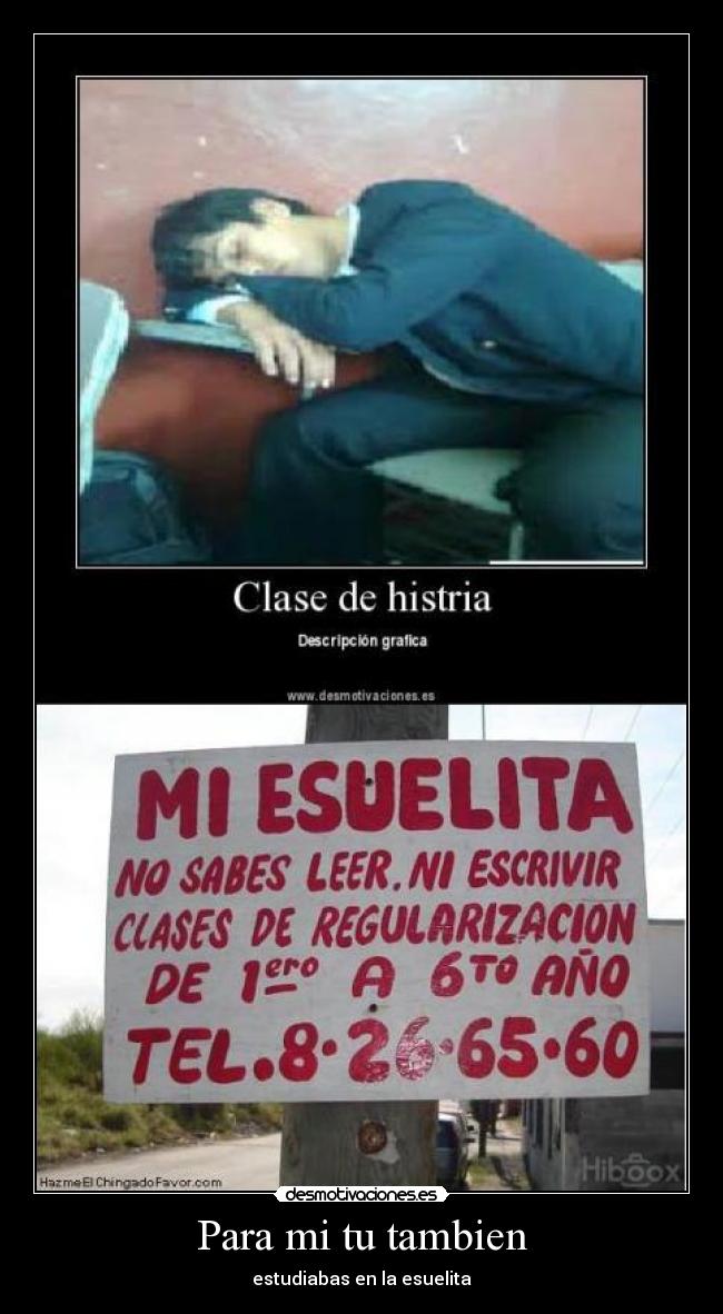 Para mi tu tambien - estudiabas en la esuelita