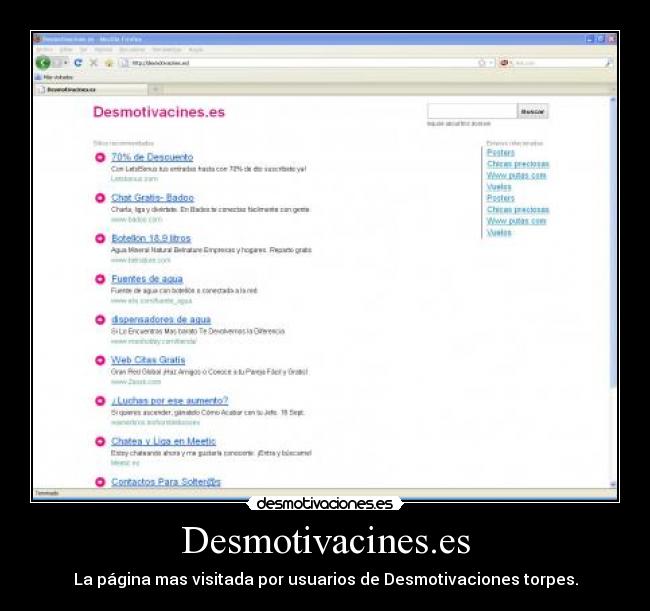 Desmotivacines.es - La página mas visitada por usuarios de Desmotivaciones torpes.