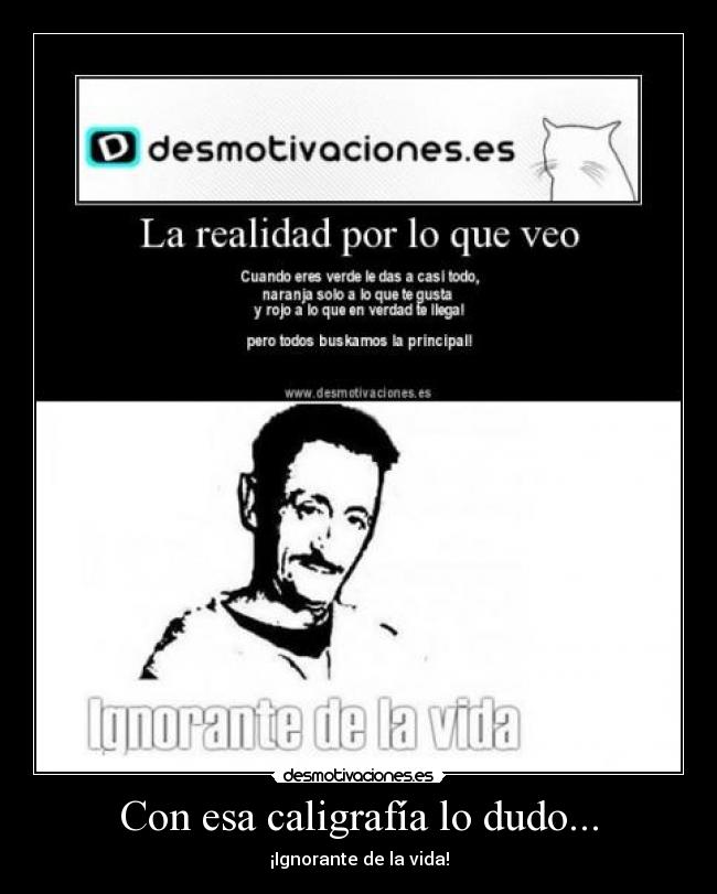 Con esa caligrafía lo dudo... - 