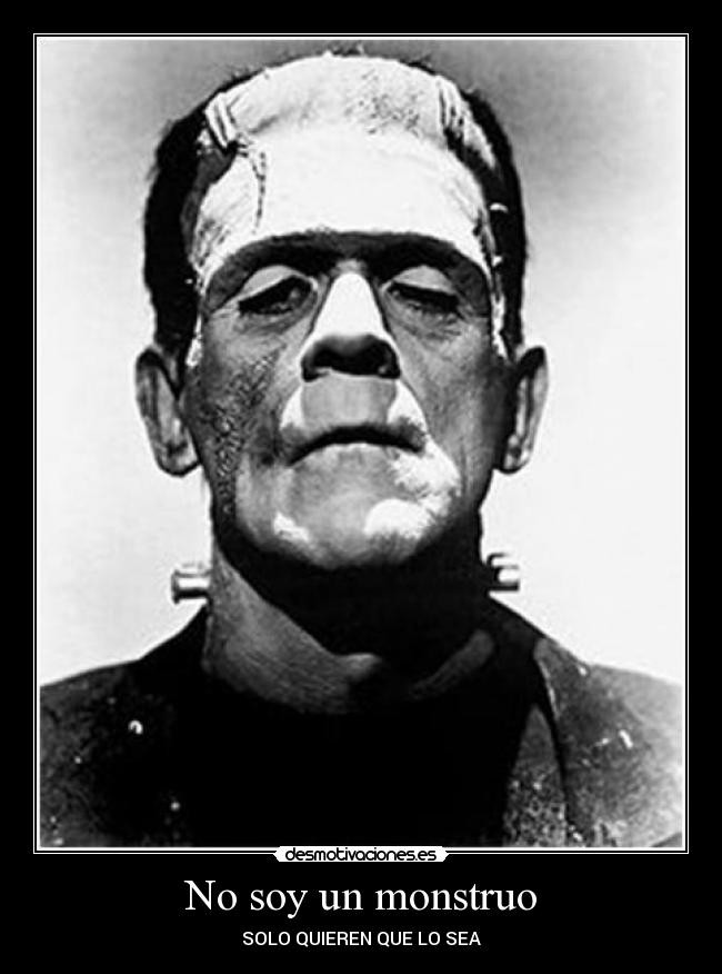 No soy un monstruo - 