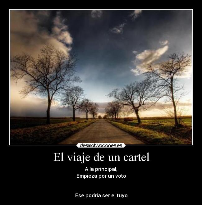 El viaje de un cartel -