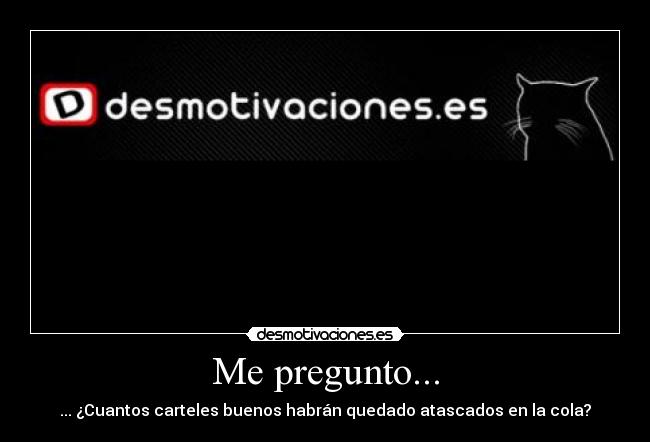 Me pregunto... - 