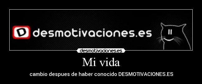 Mi vida -