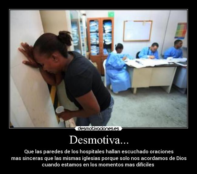 Desmotiva... -