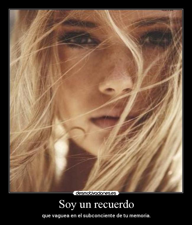 Soy un recuerdo - 