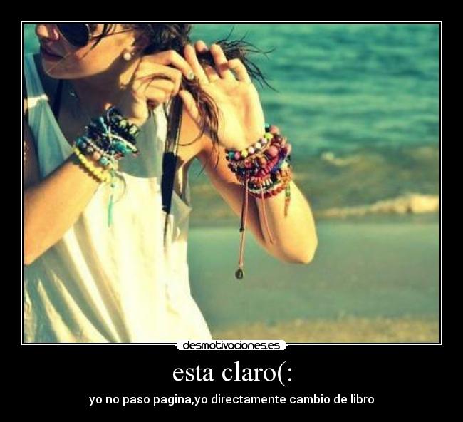 esta claro(: -