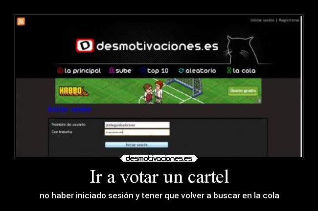 Ir a votar un cartel - no haber iniciado sesión y tener que volver a buscar en la cola