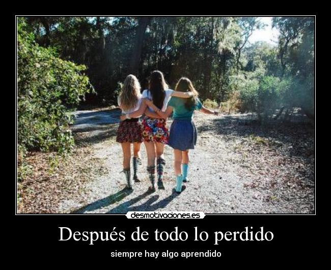 Después de todo lo perdido - 