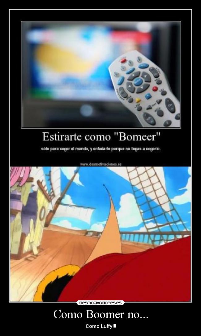 Como Boomer no... -