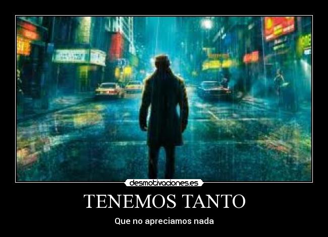 TENEMOS TANTO - 