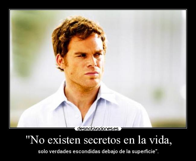 carteles vida dexter impresionante mejor serie del mundo desmotivaciones