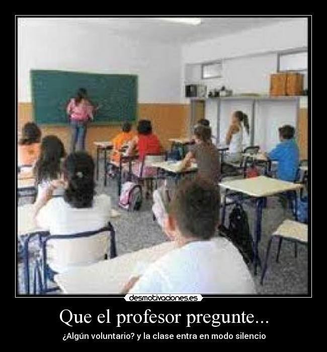 carteles clase profesor silencio desmotivaciones