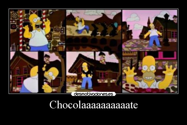 Chocolaaaaaaaaaate -